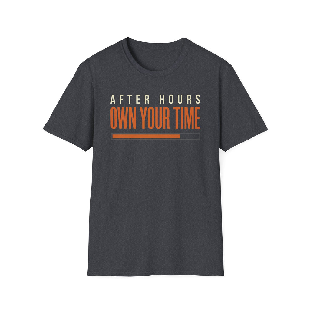 After Hours On Your Time T-Shirt