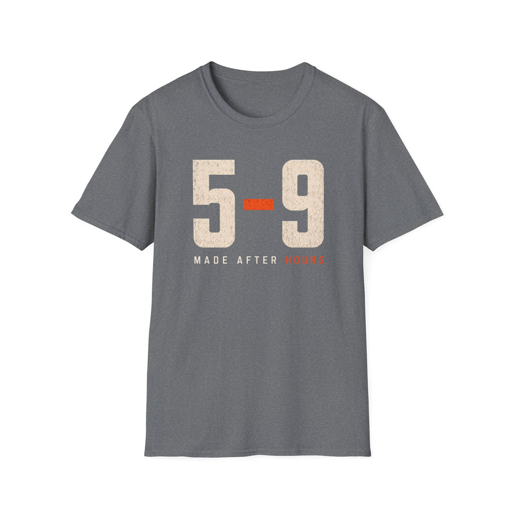 5-9  Made After Hours T-Shirt
