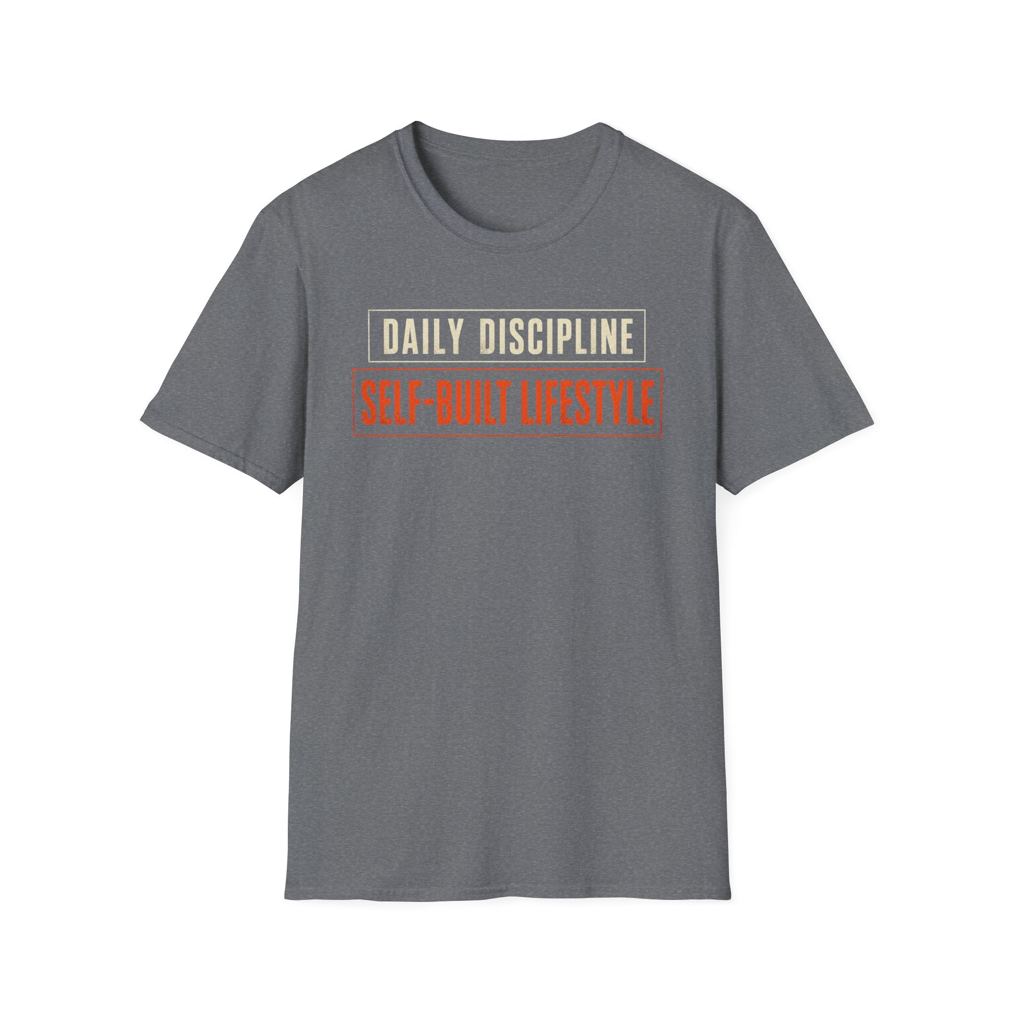 Daily Discipline Self Built T-Shirt