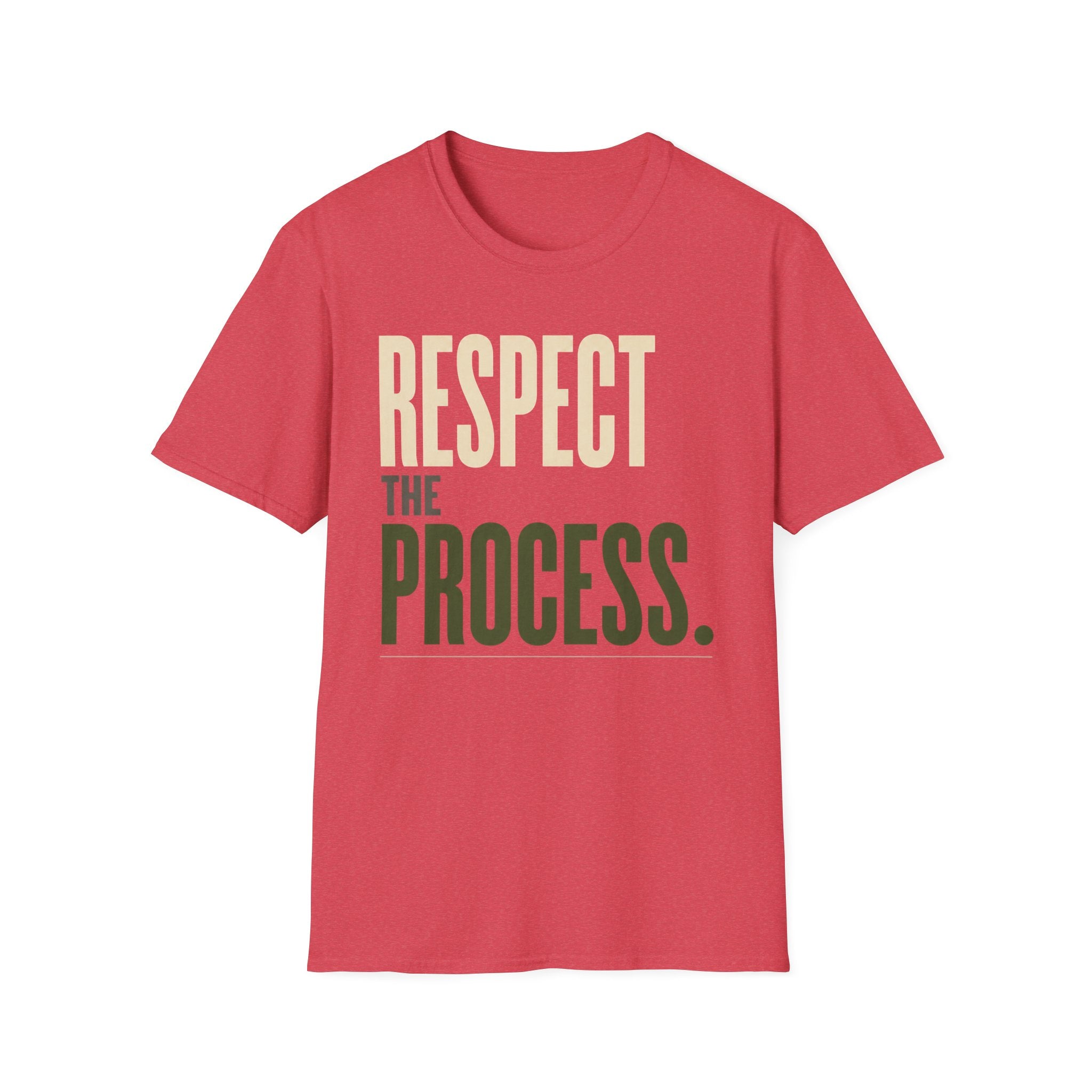 Respect The Process T-Shirt