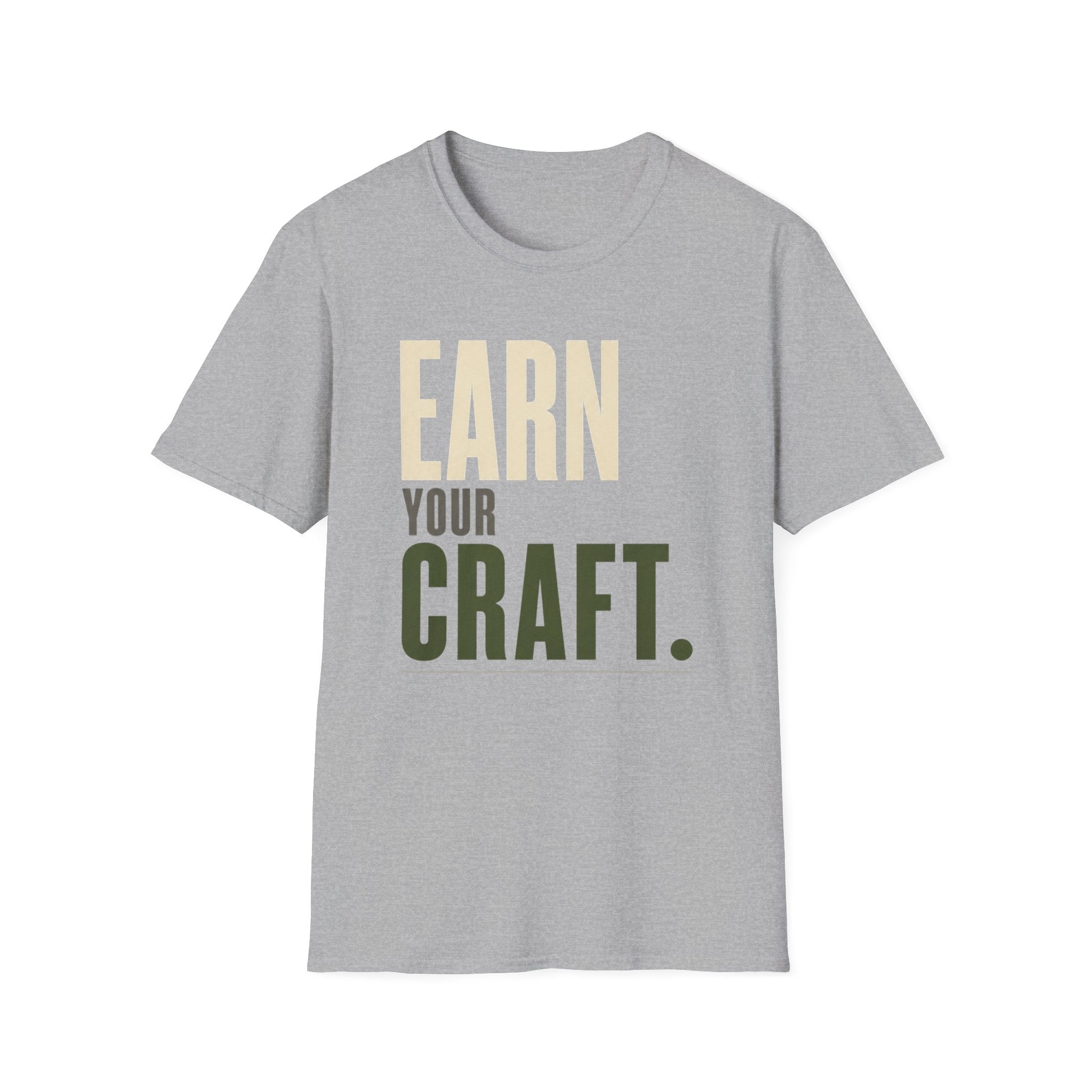 Earn Your Craft T-Shirt