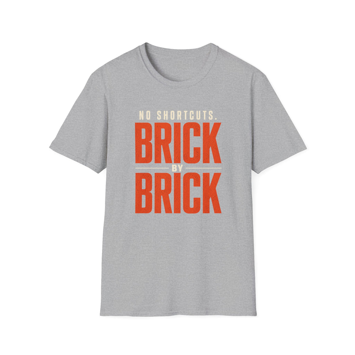 No Shortcuts Brick by Brick T-shirt