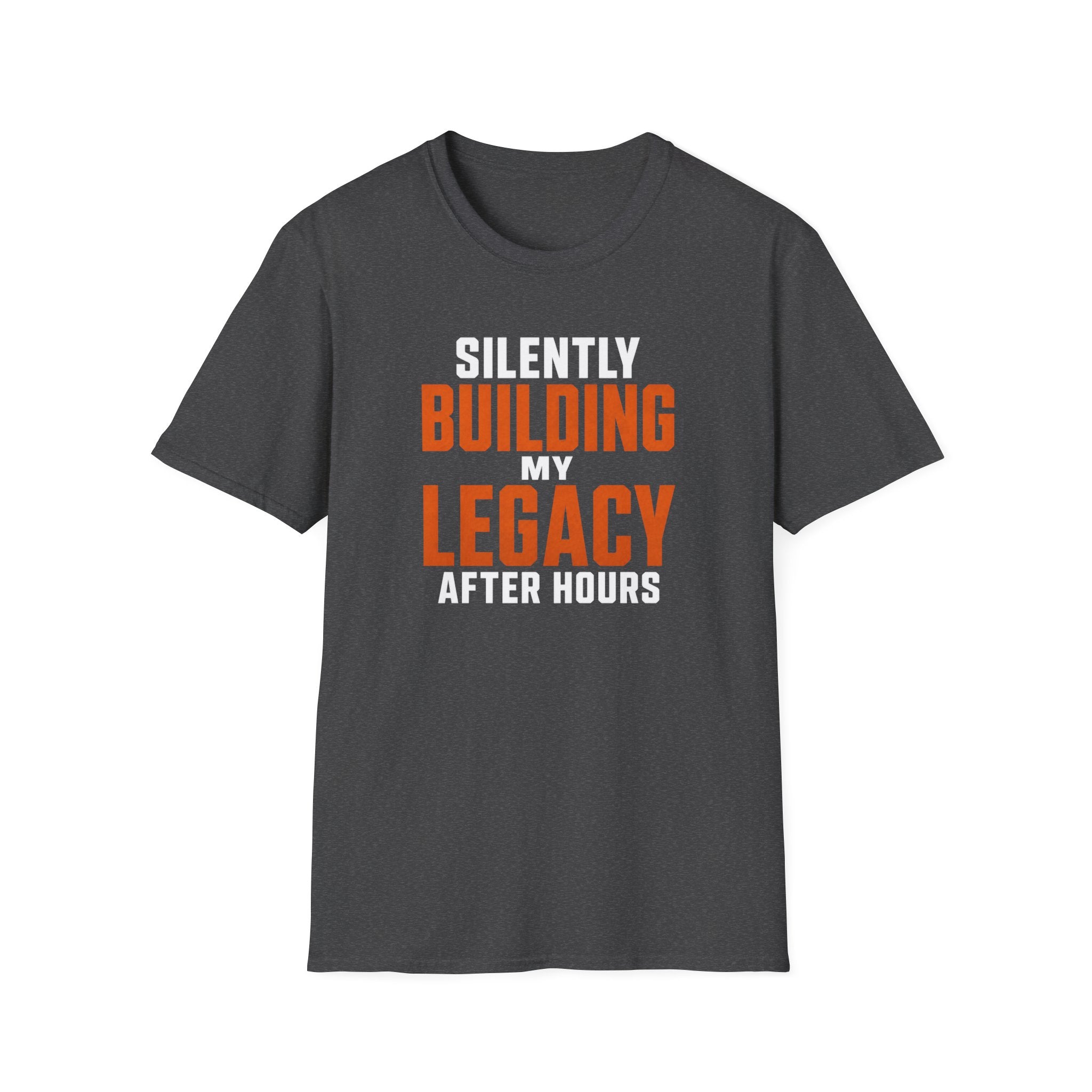 Silently Building My Legacy T-Shirt