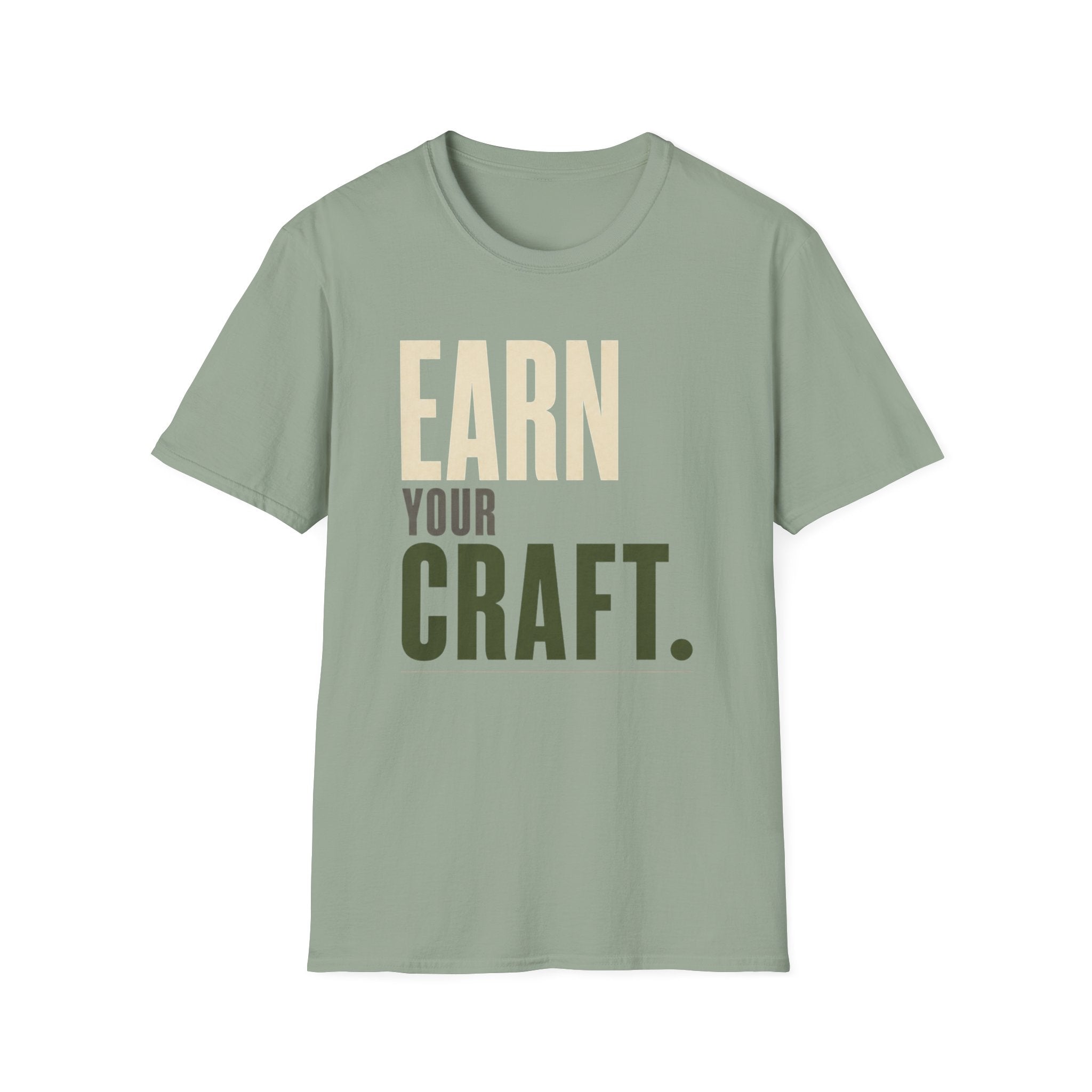 Earn Your Craft T-Shirt