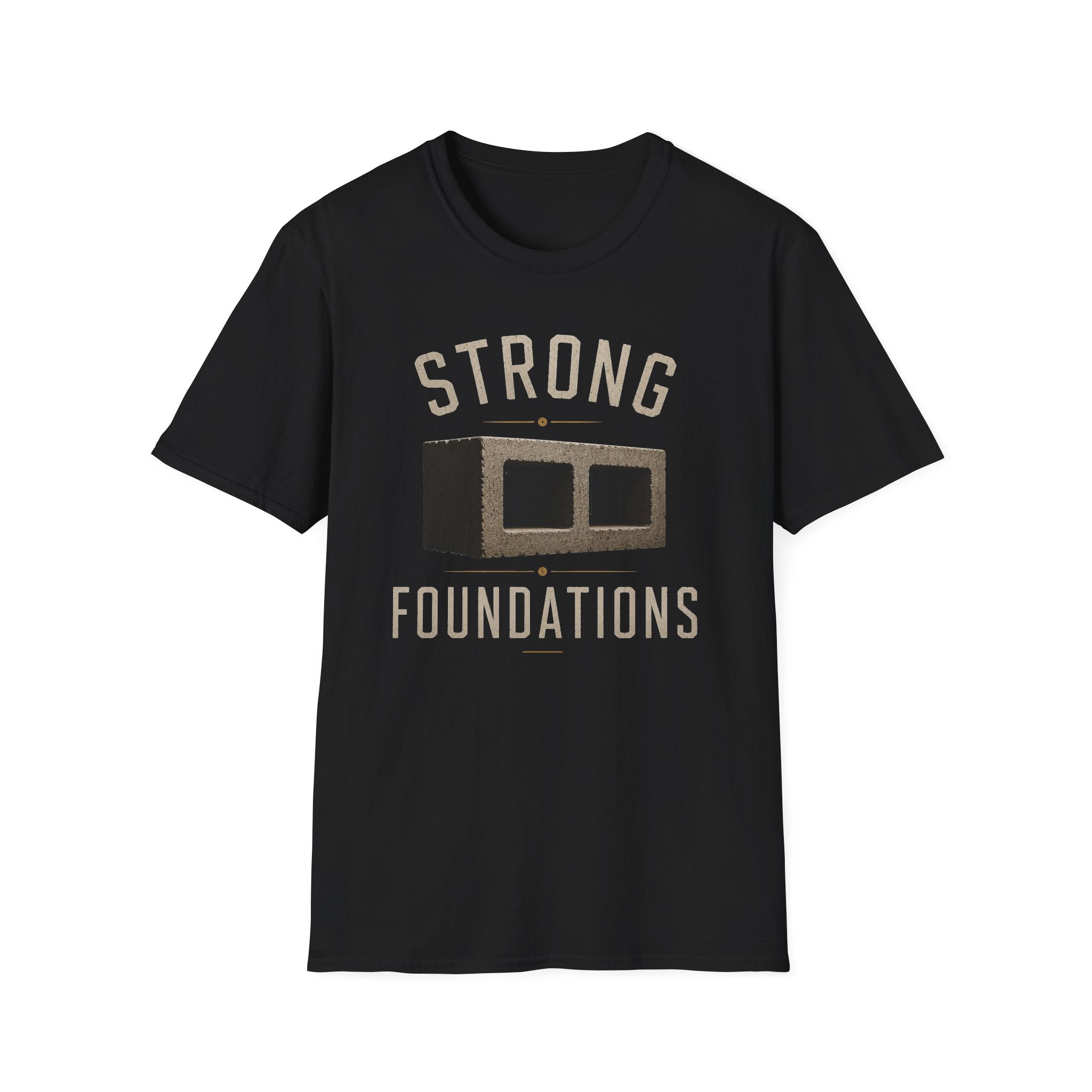 Strong Foundations T-Shirt