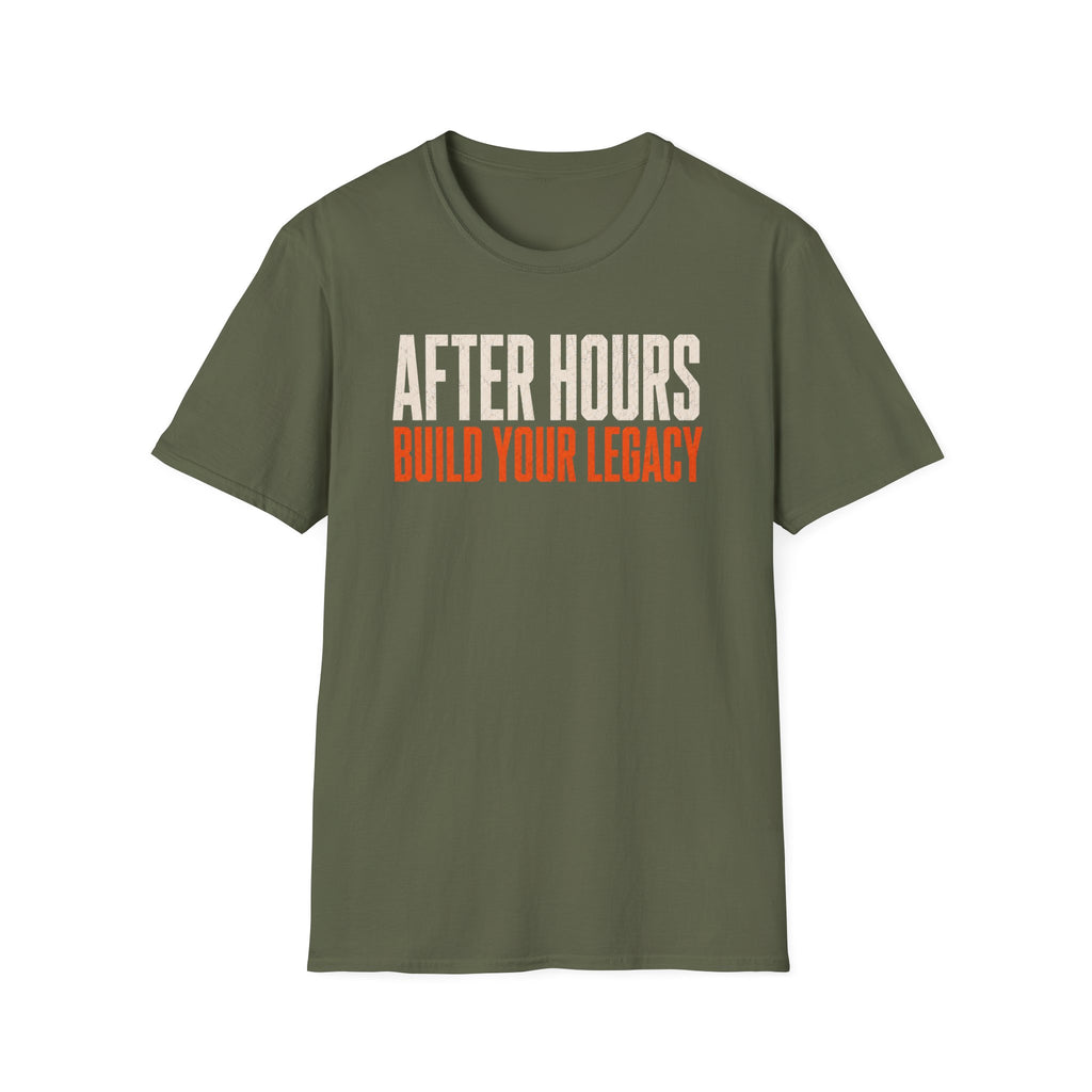 After Hours Build Your Legacy T-Shirt