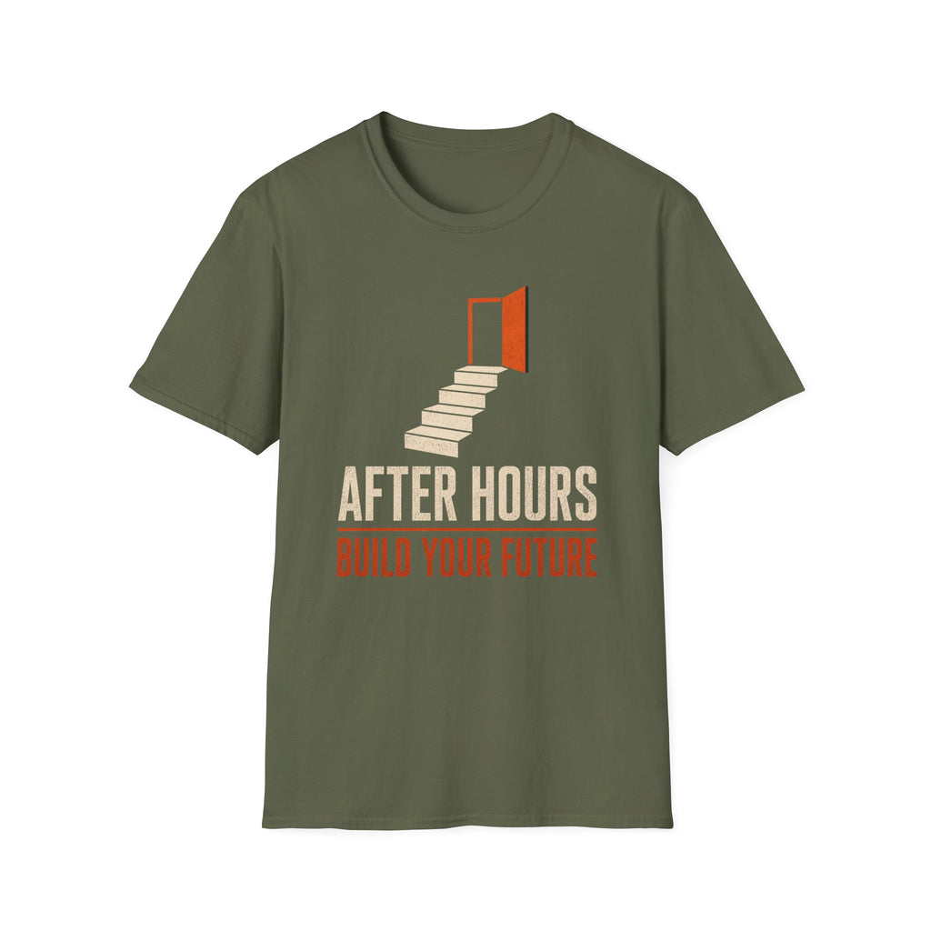 After Hours Build Your Future T-shirt
