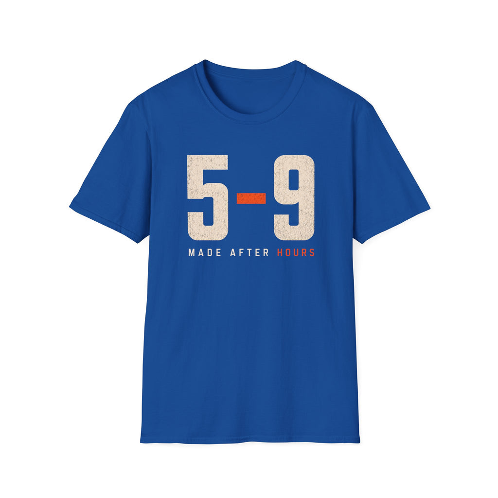 5-9  Made After Hours T-Shirt