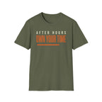 After Hours On Your Time T-Shirt