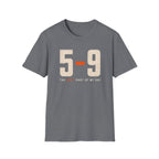 5-9 The Best Part of MY Day T-shirt