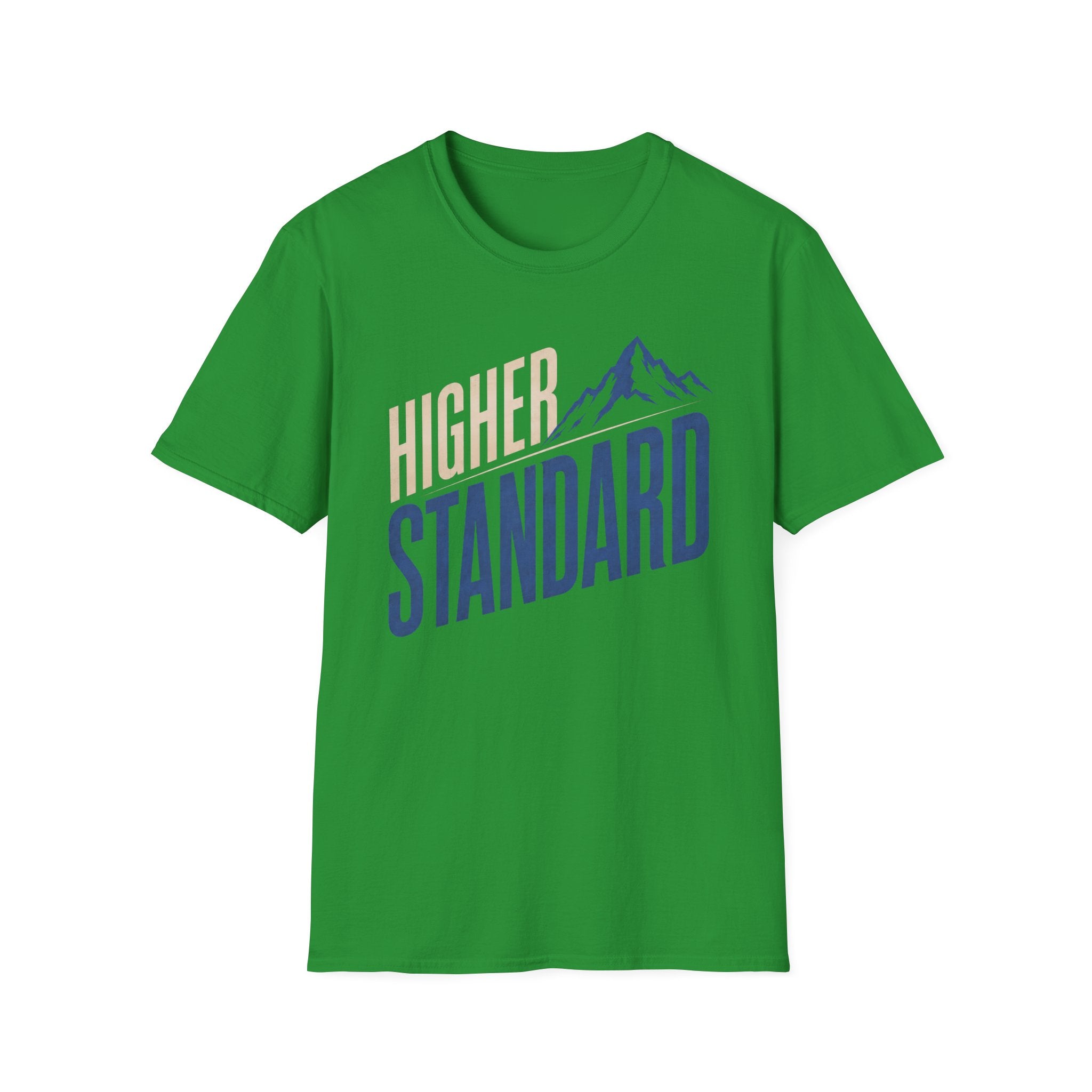 Higher Standard T-Shirt