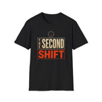 The Second Shift T-Shirt