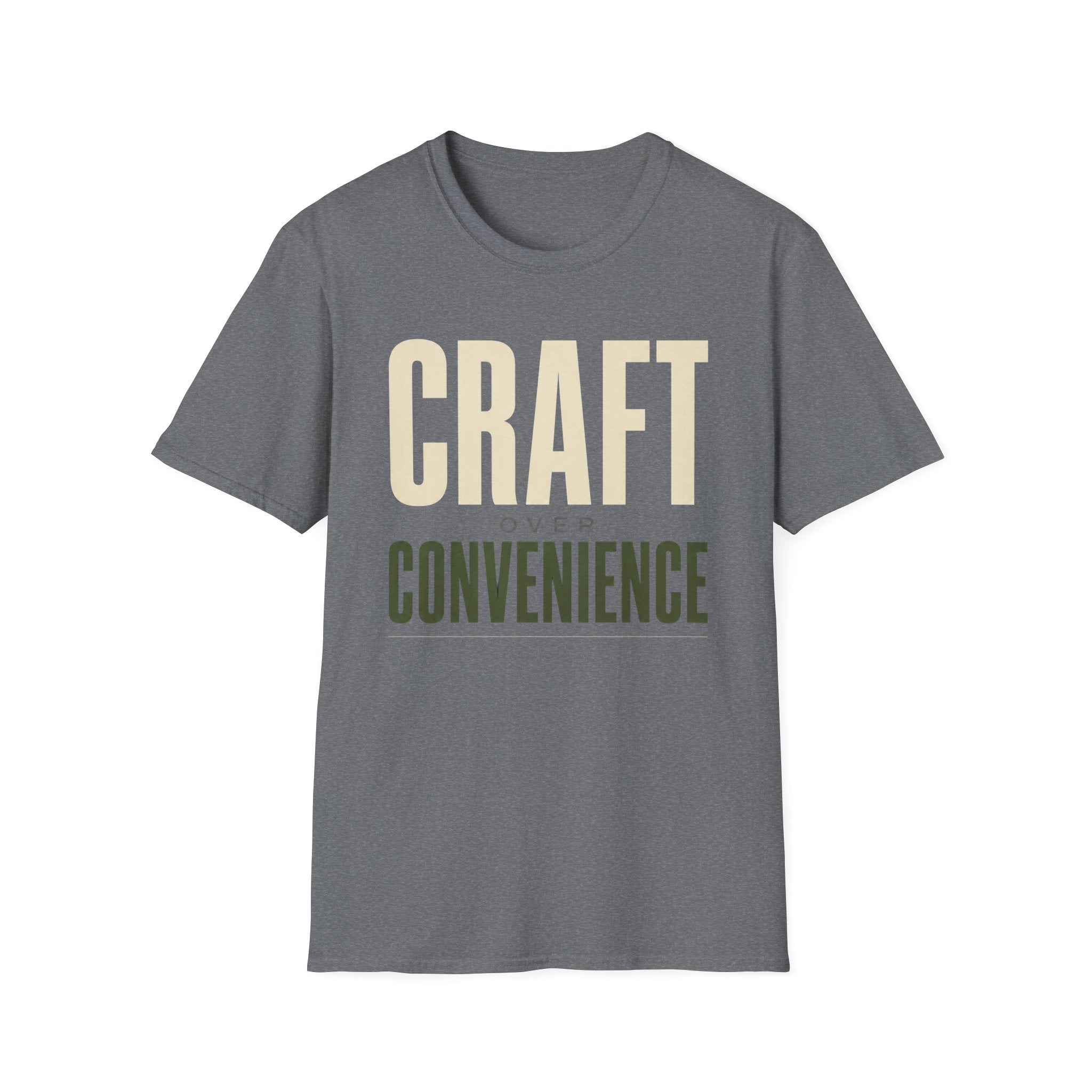 Craft Over Convenience T-Shirt