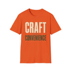 Craft Over Convenience T-Shirt
