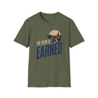 The View Is Earned T-Shirt