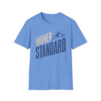 Higher Standard T-Shirt