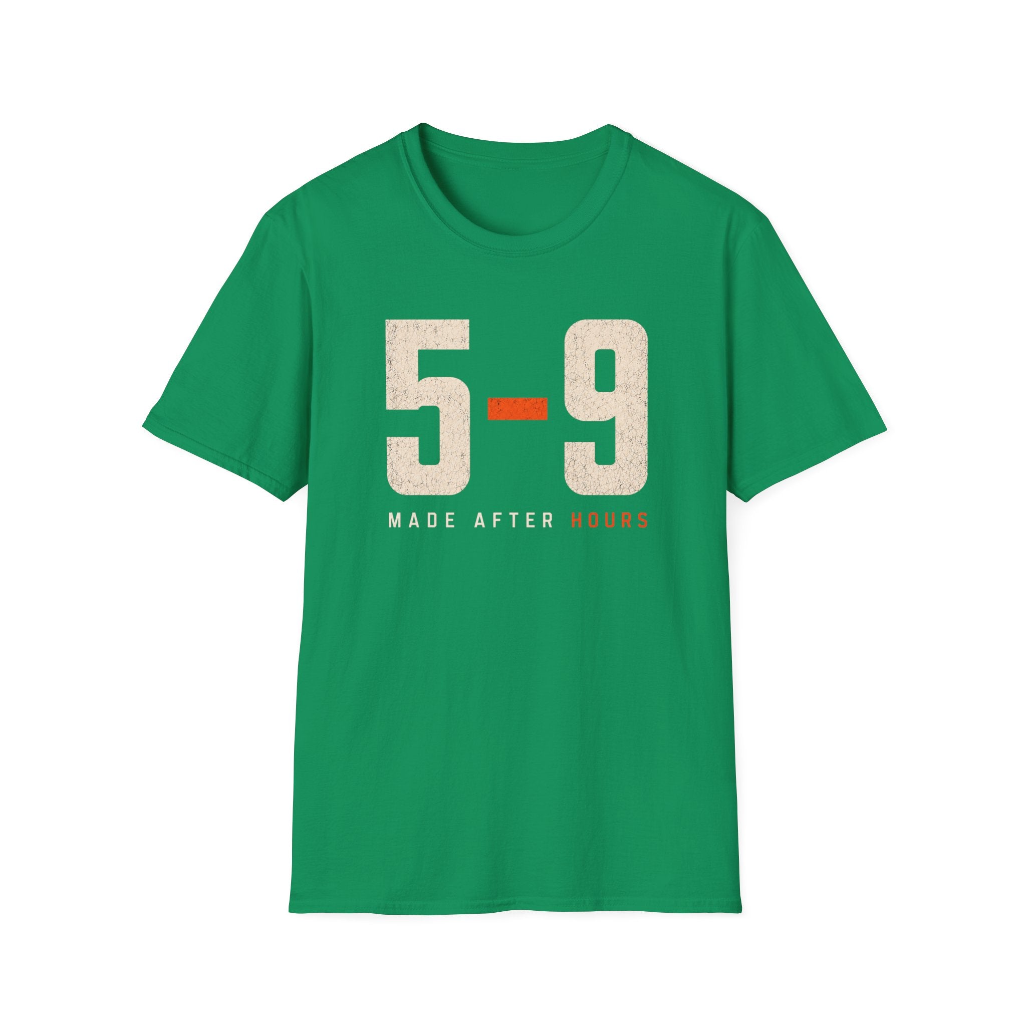 5-9  Made After Hours T-Shirt