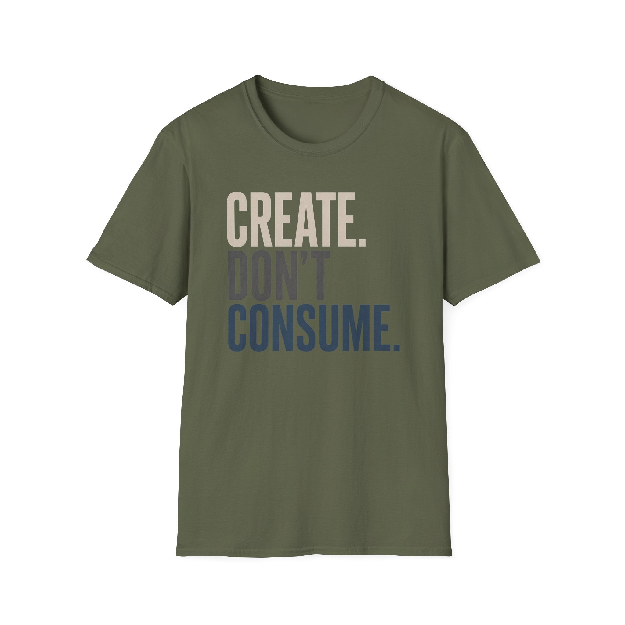 Create Don't Consume T-Shirt