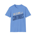 The Climb Continues T-Shirt