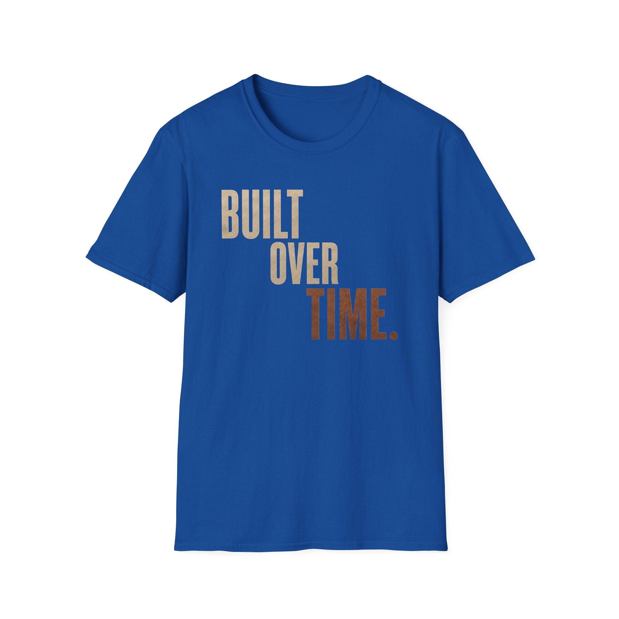 Built Over Time T-Shirt