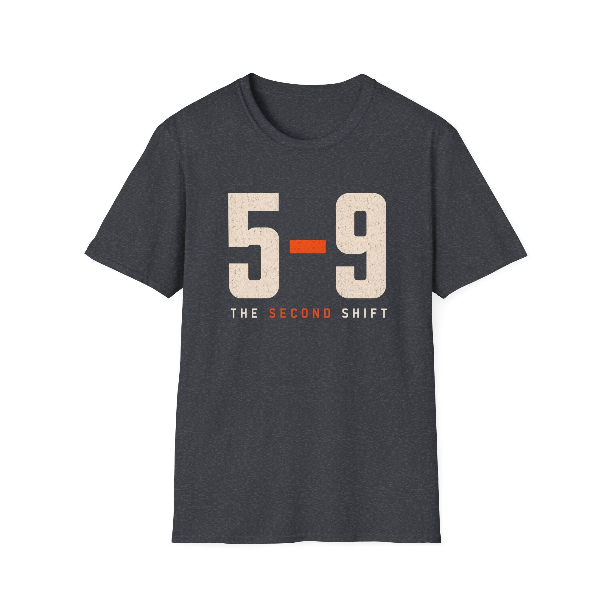 5-9 The Second Shift T-Shirt