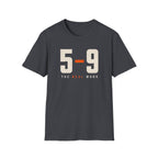 5-9  The Real Work T-Shirt