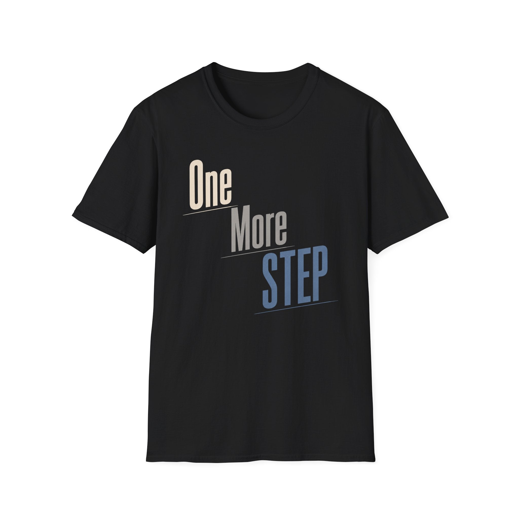 One More Step T-Shirt