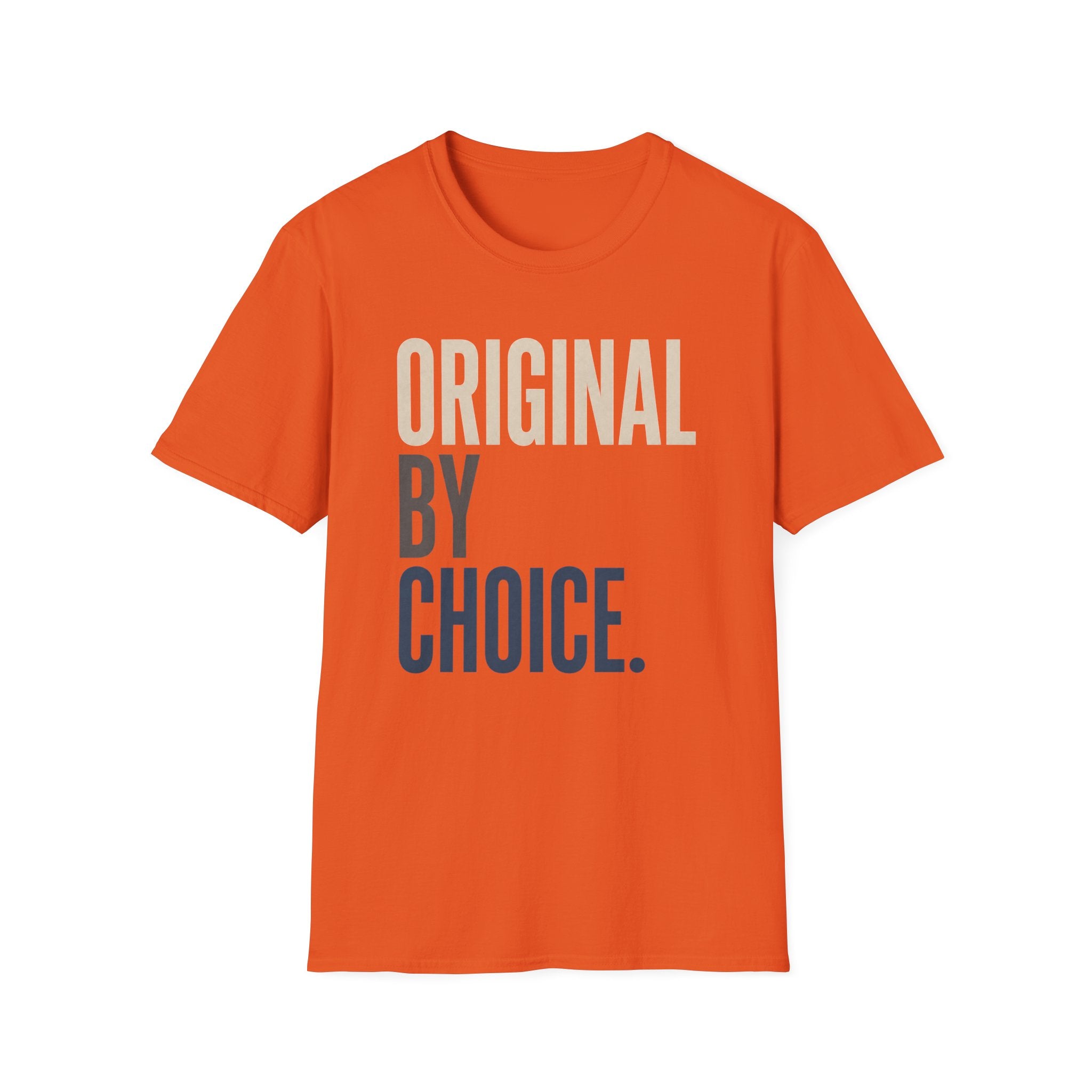Original By Choice T-Shirt