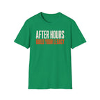 After Hours Build Your Legacy T-Shirt