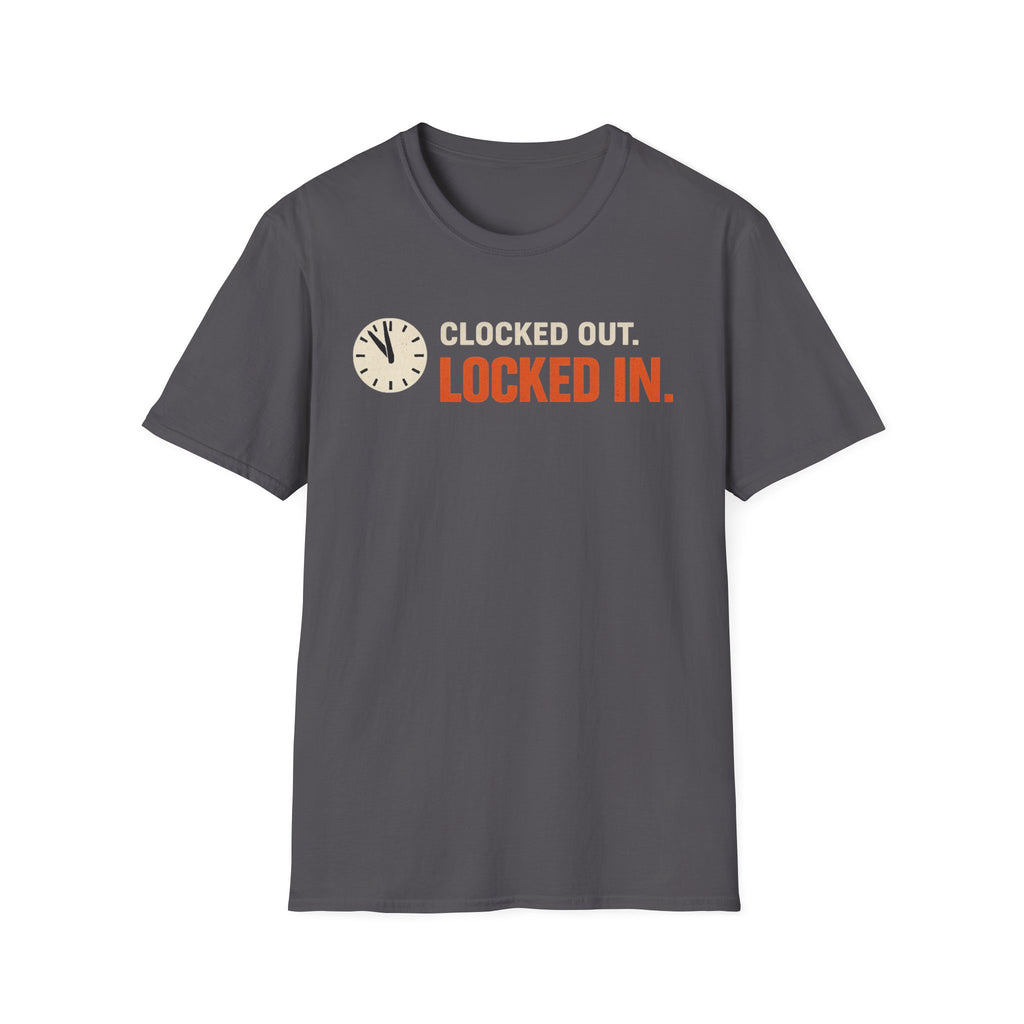 Clocked Out Locked In T-Shirt
