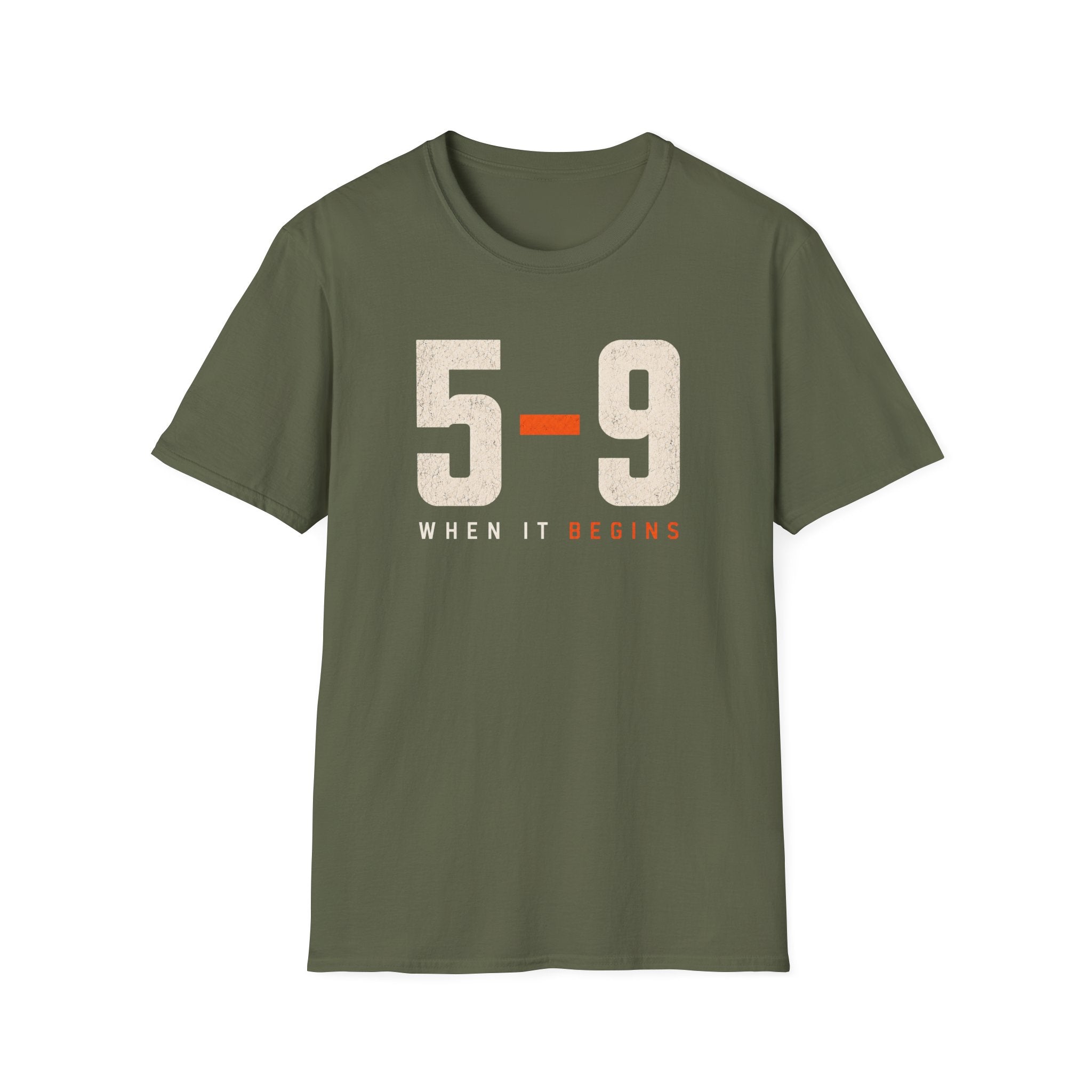 5-9 When it Begins T-shirt