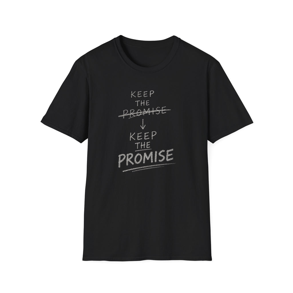 Keep The Promise T-Shirt