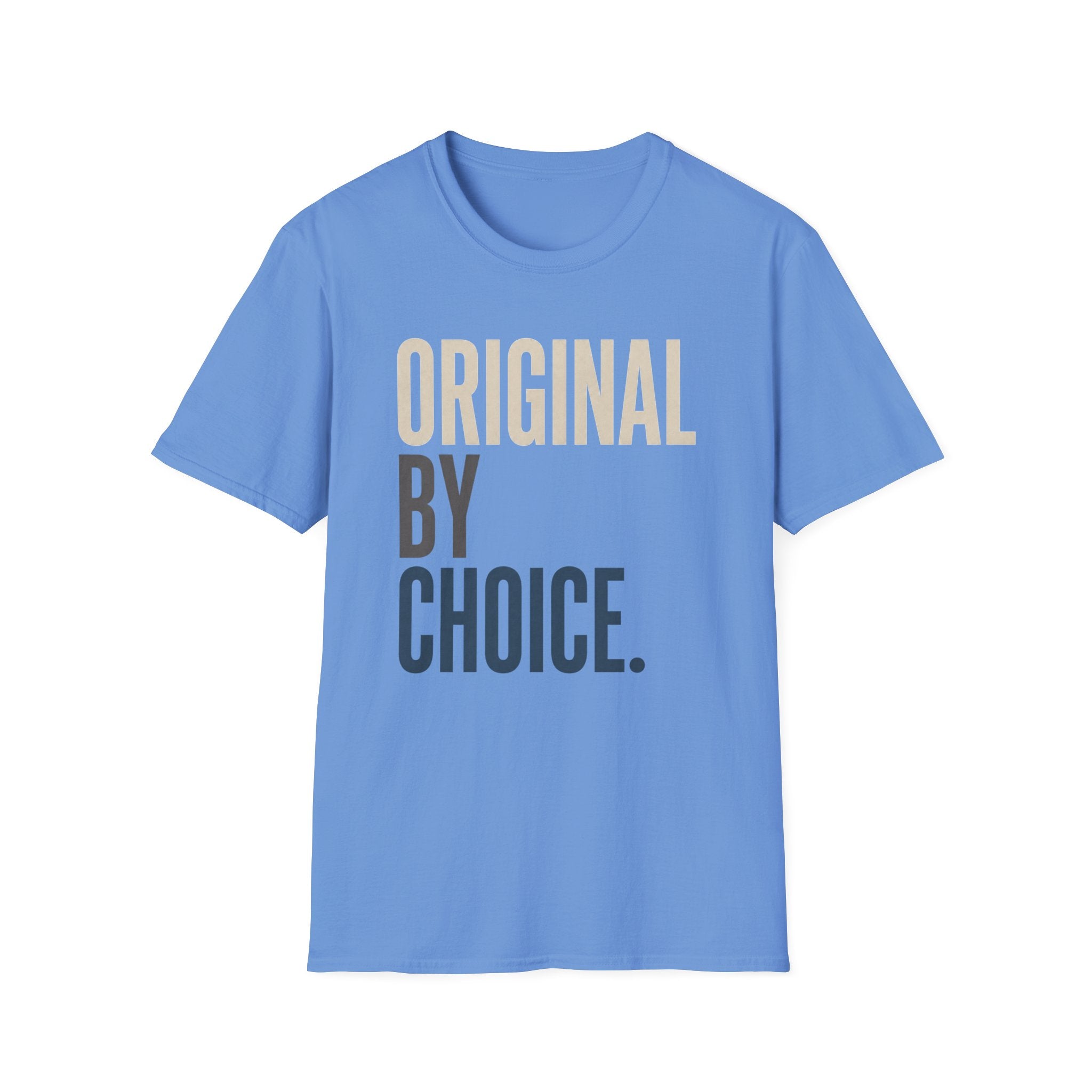 Original By Choice T-Shirt