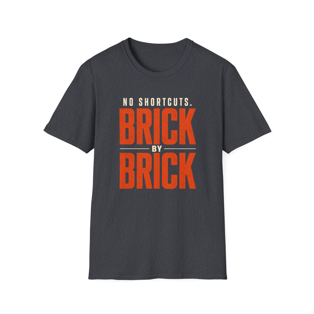 No Shortcuts Brick by Brick T-shirt
