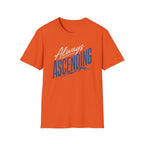 Always Ascending T-Shirt