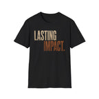Lasting Impact T-Shirt