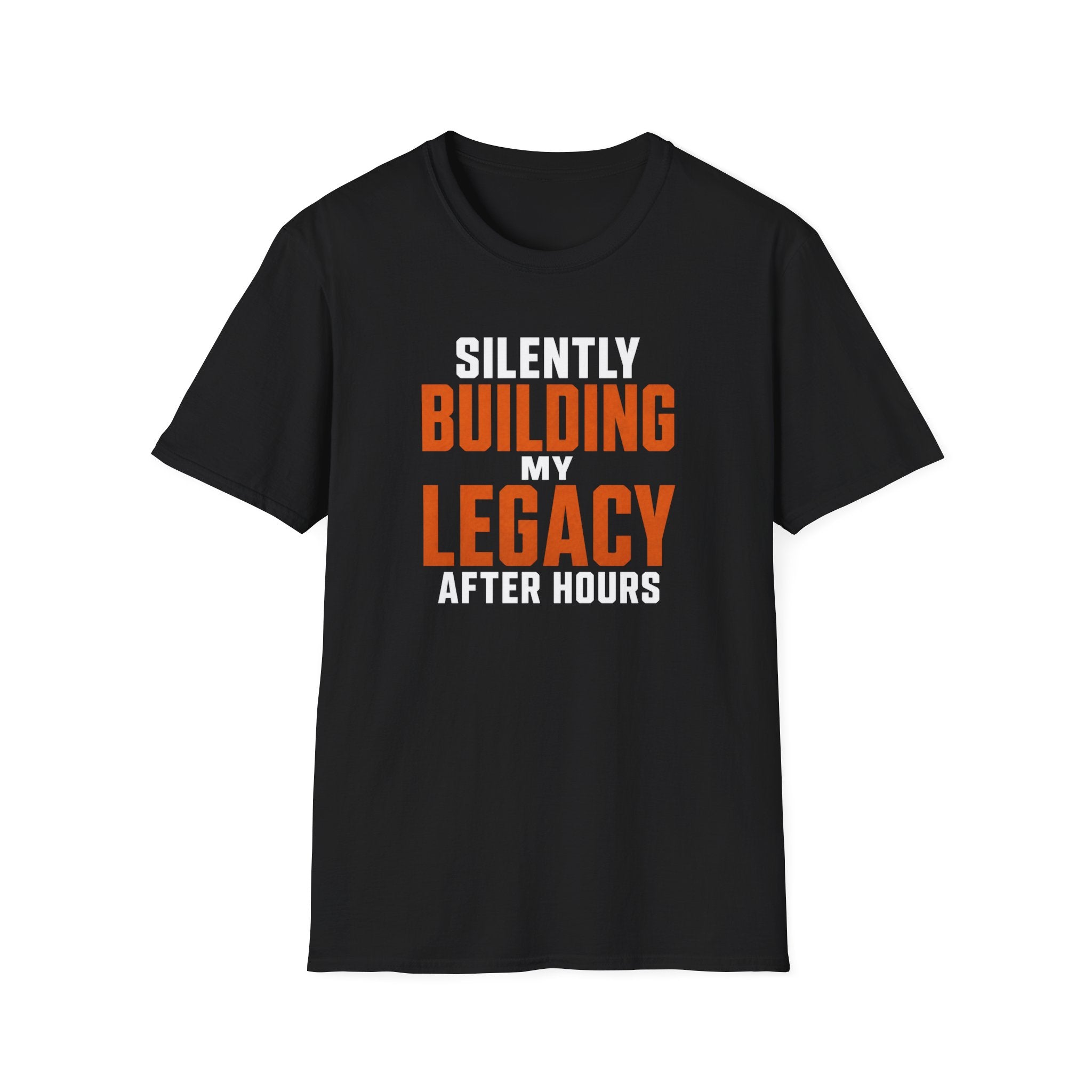 Silently Building My Legacy T-Shirt