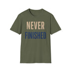 Never Finished T-Shirt