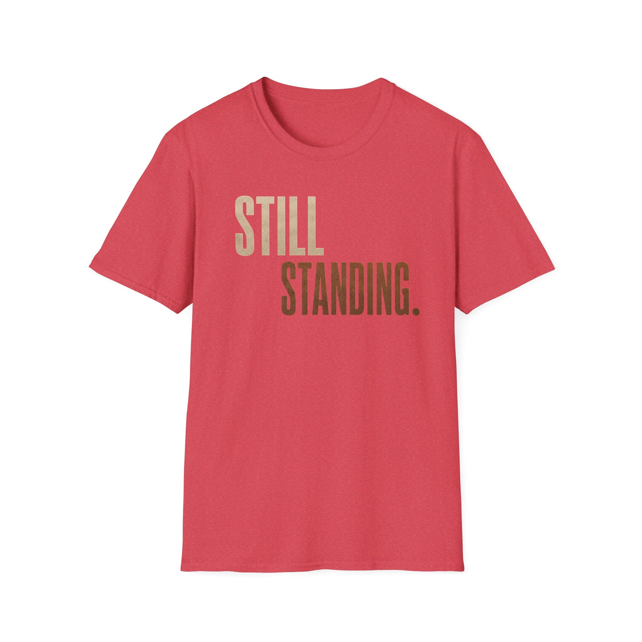 Still Standing T-Shirt